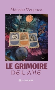 Le grimoire de l'ame