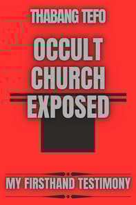 Occult Church Exposed: My Firsthand Testimony
