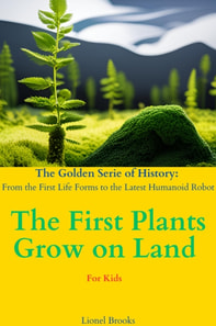 First Plants Grow on Land