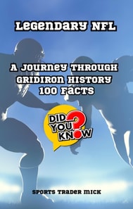 Legendary NFL  facts
