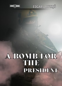 bomb for the President
