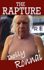 Rapture: Here Now and God Tomorrow