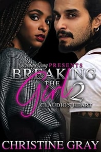 Breaking The Girl 2, Claudio's Heart