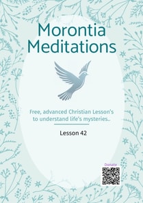 Morontia Meditations: Lesson 42