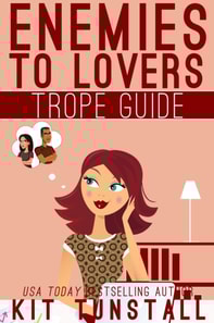 Enemies To Lovers Trope Guide