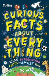 Curious Facts About Everything