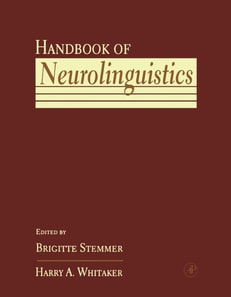 Handbook of Neurolinguistics