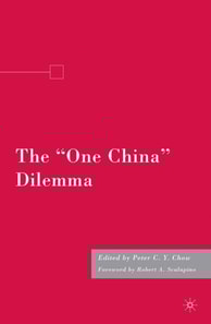 &quote;One China&quote; Dilemma