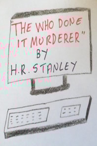 Who Done It Murderer