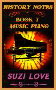 Music Piano: History Notes Book 7