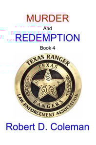 Murder and Redemption, Book Four