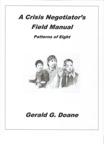 Crisis Negotiator's Field Manual