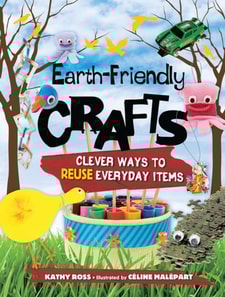 Earth-Friendly Crafts