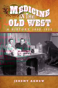 Medicine in the Old West