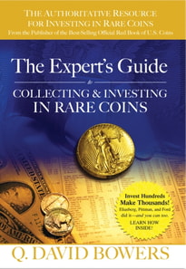 Expert's Guide to Collecting & Investing in Rare Coins