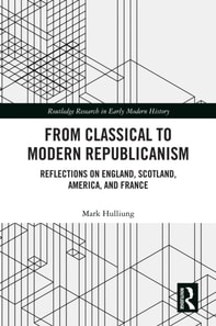 From Classical to Modern Republicanism
