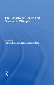 Ecology Of Health And Disease In Ethiopia