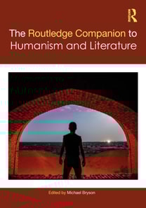 Routledge Companion to Humanism and Literature