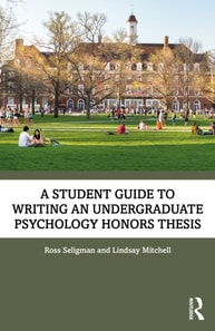 Student Guide to Writing an Undergraduate Psychology Honors Thesis