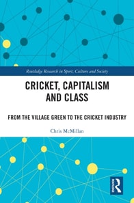 Cricket, Capitalism and Class
