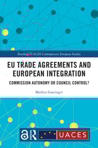 EU Trade Agreements and European Integration