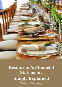 Restaurant's Financial Statements: Simply Explained