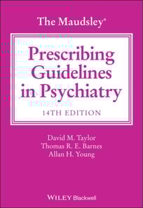 Maudsley Prescribing Guidelines in Psychiatry