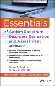 Essentials of Autism Spectrum Disorders Evaluation and Assessment