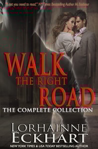 Walk the Right Road: The Complete Collection
