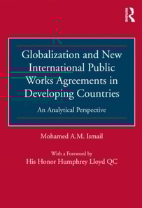 Globalization and New International Public Works Agreements in Developing Countries