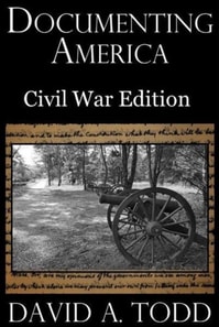 Documenting America: Civil War Editiion