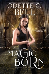 Magic Born Book One