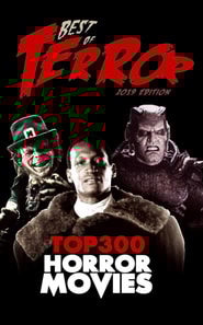 Best of Terror 2019: Top 300 Horror Movies