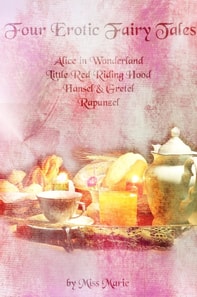 Four Erotic Fairy Tales