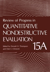 Review of Progress in Quantitative Nondestructive Evaluation