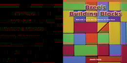 Bree's Building Blocks