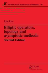 Elliptic Operators, Topology, and Asymptotic Methods