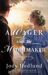 Wager with the Matchmaker (A Shanahan Match Book #3)