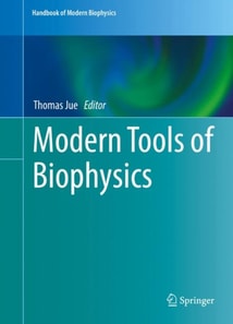 Modern Tools of Biophysics
