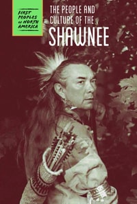 People and Culture of the Shawnee