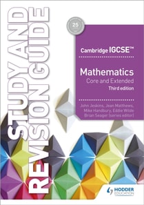 Cambridge IGCSE Mathematics Core and Extended Study and Revision Guide 3rd edition