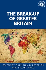 break-up of Greater Britain