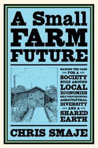 Small Farm Future