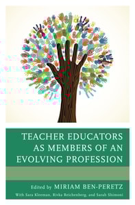 Teacher Educators as Members of an Evolving Profession