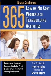 365 Low or No Cost Workplace Teambuilding Activities
