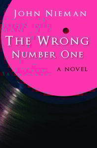 The Wrong Number One : A Novel