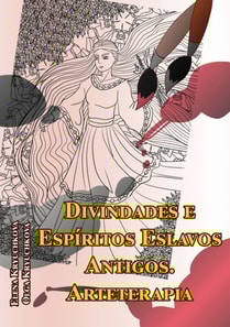 Divindades e Espíritos Eslavos Antigos