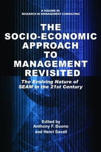 Socio-Economic Approach to Management Revisited