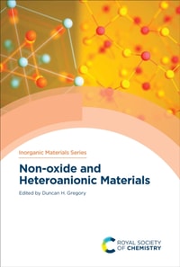 Non-oxide and Heteroanionic Materials