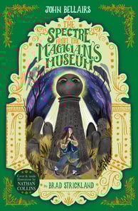 Spectre From the Magician's Museum - The House With a Clock in Its Walls 7